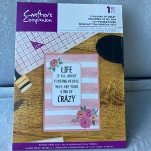 Crafters Companion clear acrylic stamp “your kind of crazy”